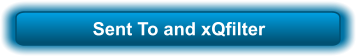 Sent To and xQfilter